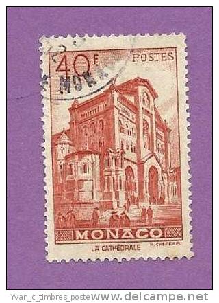 MONACO TIMBRE N° 313B OBLITERE PRINCE RAINIER III LA CATHEDRALE 40F ROUGE - Used Stamps