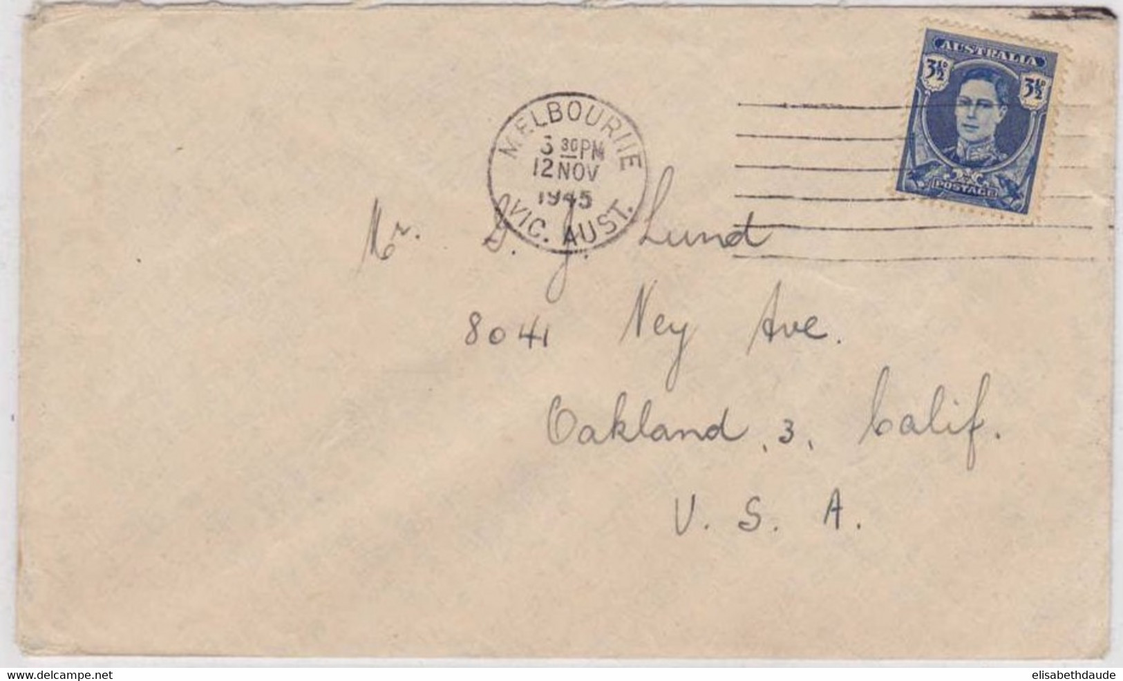 AUSTRALIE - 1945 -  SEUL Sur LETTRE De MELBOURNE Pour OAKLAND (USA) - Briefe U. Dokumente