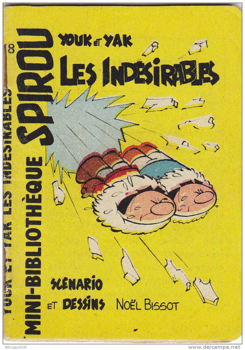 MINI-RECIT De SPIROU. N° 78. YOUK Et YAK, Les Indésirables. BISSOT. 1961. Dupuis Marcinelle. - Spirou Magazine