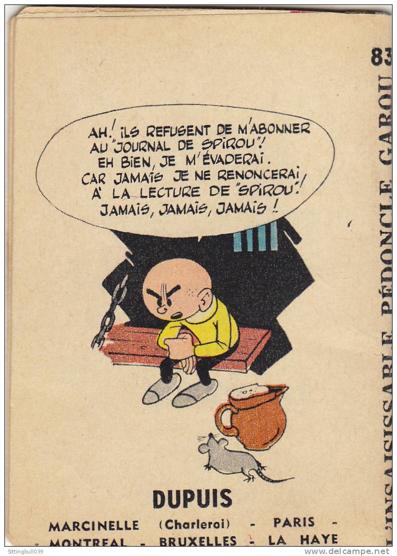 MINI-RECIT De SPIROU. N° 83. L'Insaisissable Pédoncle Garou. DUBAR. 1961. Dupuis Marcinelle. - Spirou Magazine