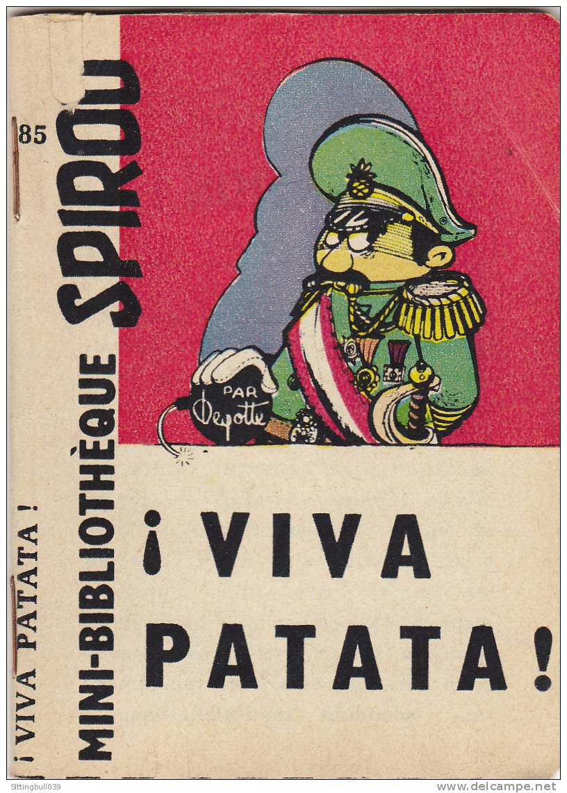 MINI-RECIT De SPIROU. N° 85. VIVA PATATA !. Par DEGOTTE. 1961. Dupuis Marcinelle. - Spirou Magazine