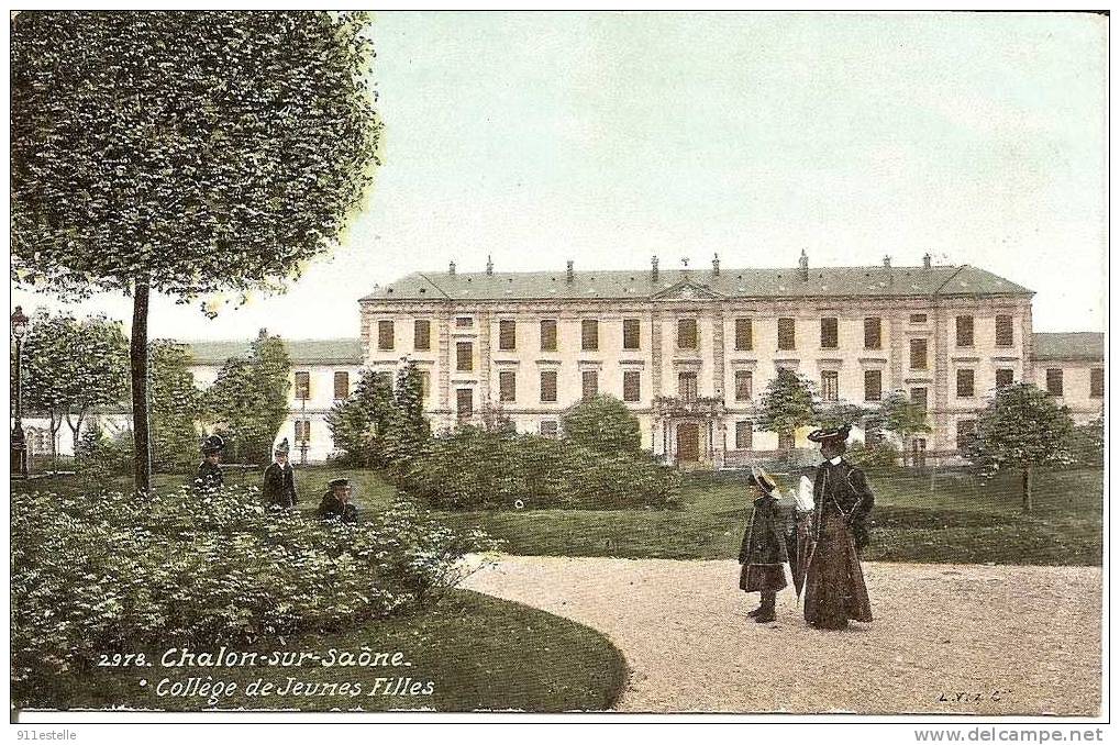 71 CHALON Sur SAONE  - Collége  DE JEUNES FILLES - Chalon Sur Saone