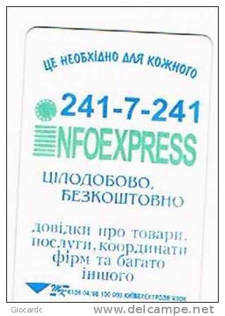 UCRAINA (UKRAINE) - UKRTELECOM CHIP - KIEV 1998 - K106 INFOEXPRESS      840 UNITS WITH CODE    - (USED)°-RIF.6535 - Oekraïne