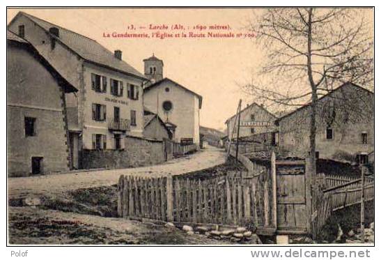 LARCHE - Loa Gendarmerie, L' Eglise Et La Rte Napoleon N°100    (A3 - 248) - Autres & Non Classés