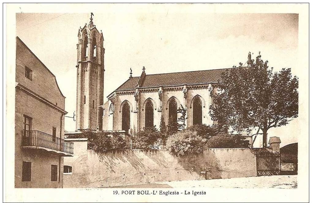 PORT - BOU -  L´ ESGLESIA - LA  IGESIA - EN 1935 - ED. L. ROISIN N° 19  -  TRES BON ETAT - - Gerona