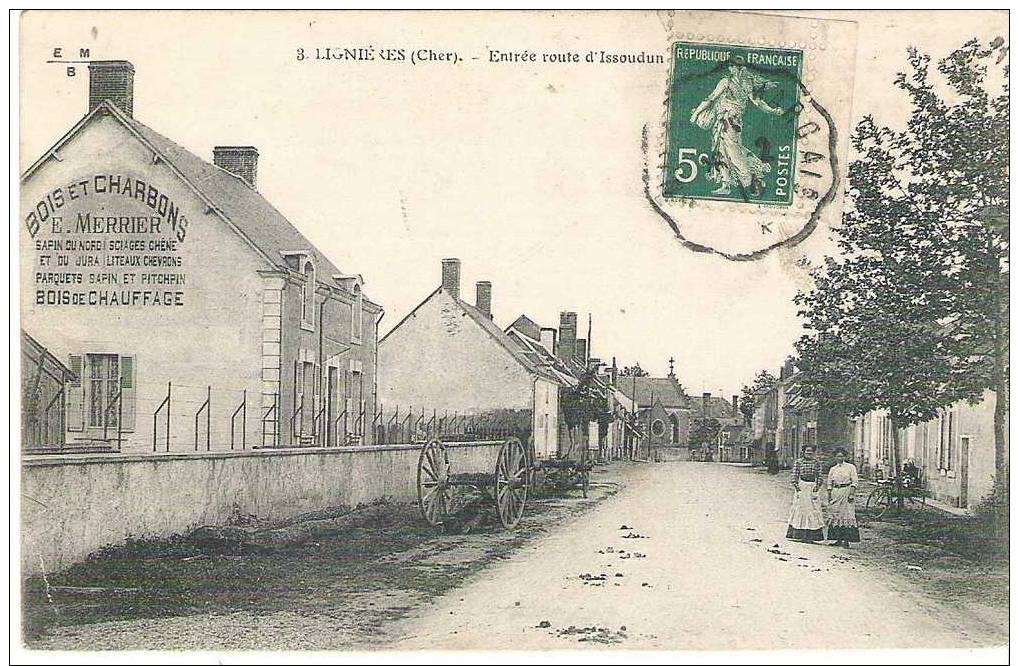 LIGNIERES : Entrée Route D'Issoudun,Pub "E. Merrier" Bois Et Charbons ,animée. - Other & Unclassified