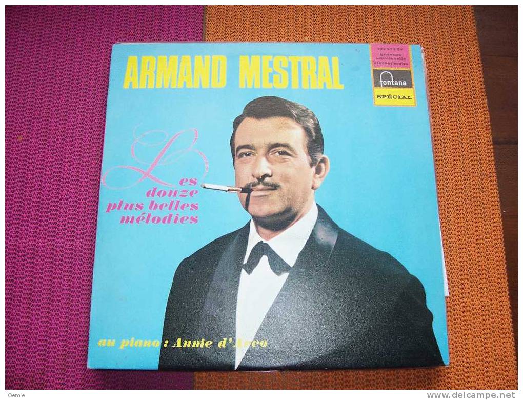 ARMAND  MESTRAL  °   LES  DOUZE  PLUS  BELLES MELODIES  °  AU  PIANO ANNIE D' ARCO - Kerstmuziek