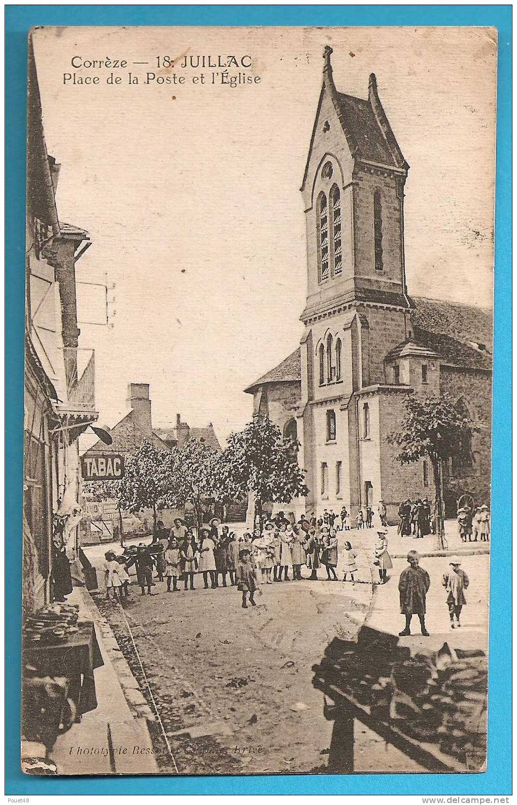 19 - JUILLAC - Place De La Poste Et L'Eglise - Juillac