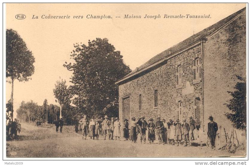 La Converserie Vers CHAMPLON (6971) Maison Remacle Toussaint     ( T O P ) - Tenneville