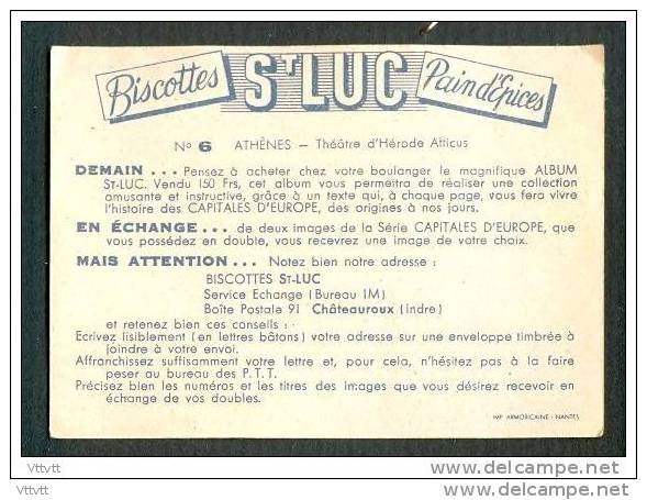 CHROMOS : BISCOTTES SAINT-LUC, ATHENES, Théatre D´Hérode Atticus, Capitale D´Europe, N°6 - Sonstige & Ohne Zuordnung