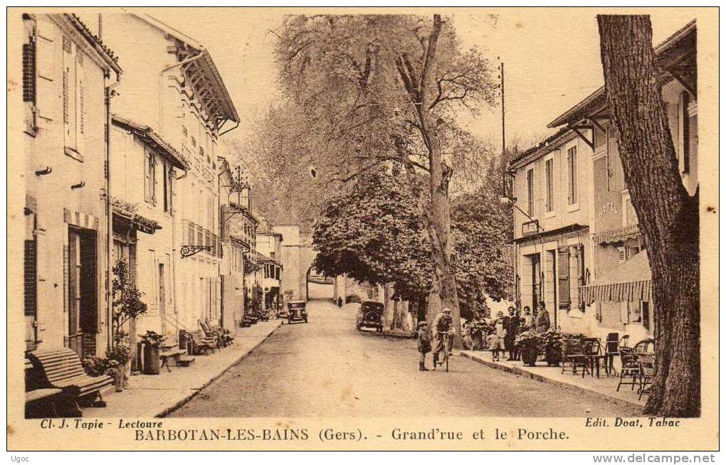 CPA -32 - GERS - BARBOTAN-LES-BAINS - Grand'Rue Et Le Porche - 464 - Barbotan
