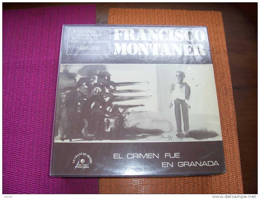 FRANCISCO  MONTANER  °  EL  CRIMEN  FUE  EN  GRANADA - Other - Spanish Music