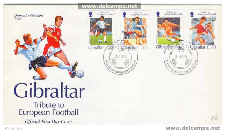 Gibilterra - Busta FDC Con Serie Completa: Tributo Al Calcio Europeo - 1996 - UEFA European Championship