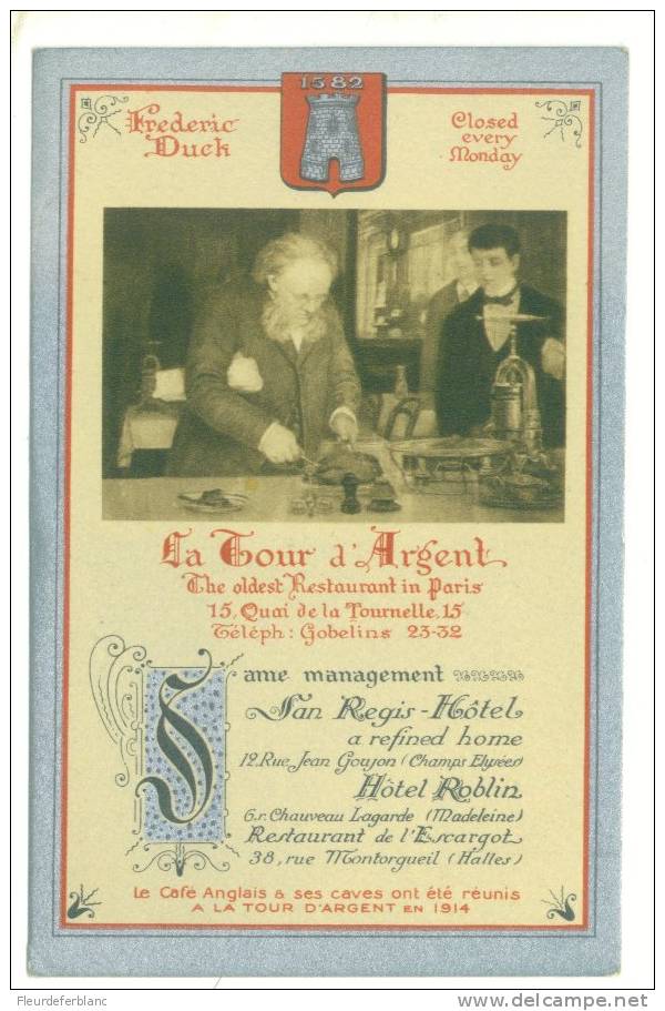 LA TOUR D'ARGENT  (75) - CPA - Plus Vieux Restaurant De Paris, Frederic DUCK ... San Regis-Hôtel, Hotel Roblin - Blason - Restaurants