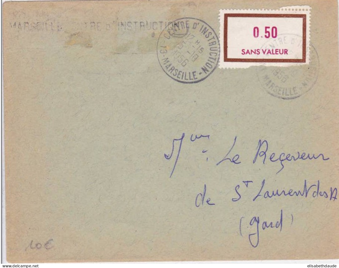 CENTRE D'INSTRUCTION DE MARSEILLE -  Daté De 1956 (mais Certainement Postérieur à 1968) - 0,5 SANS VALEUR Sur LETTRE - Instructional Courses