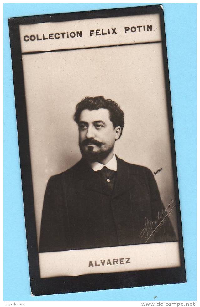 Collection Felix Potin - 1898 - REAL PHOTO - Alvarez, Artiste Lyrique - Félix Potin