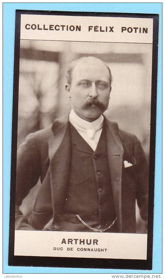 Collection Felix Potin - 1898 - REAL PHOTO - Arthur, Duc De Connaught, Prince Arthur, Duke Of Connaught And Strathearn - Félix Potin