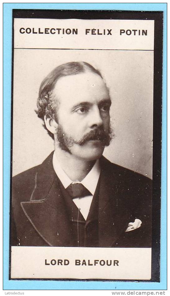 Collection Felix Potin - 1898 - REAL PHOTO - Lord Arthur James Balfour, 1st Earl Of Balfour - Félix Potin