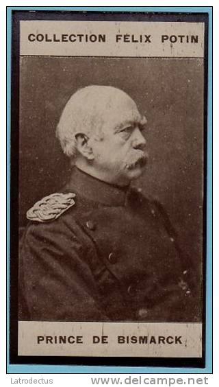 Collection Felix Potin - 1898 - REAL PHOTO - Prince De Bismark, Otto Von Bismarck-Schönhausen - Félix Potin