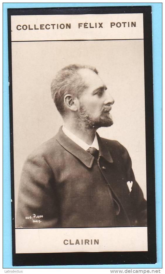 Collection Felix Potin - 1898 - REAL PHOTO - Clairin, Artiste Peintre - Félix Potin