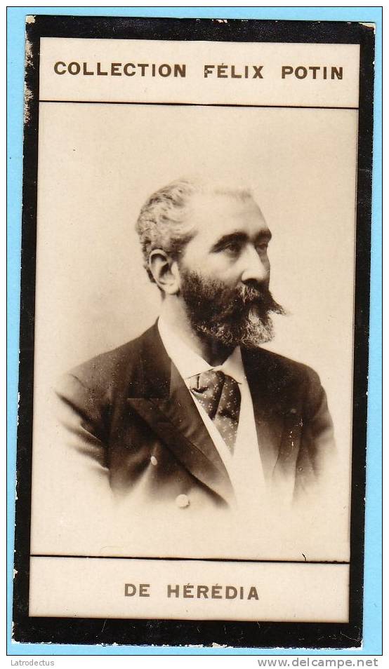 Collection Felix Potin - 1898 - REAL PHOTO - De Hérédia, Homme De Lettres - Félix Potin