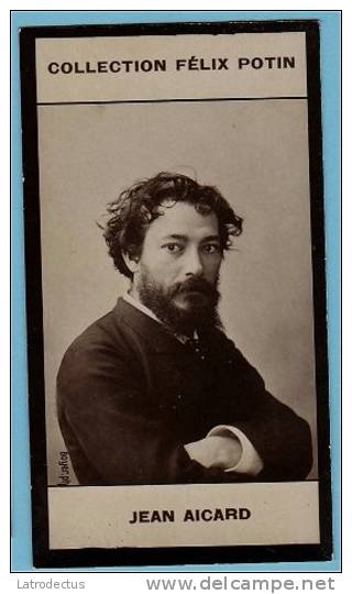 Collection Felix Potin - 1898 - REAL PHOTO - Jean Aicard, Homme De Lettres - Félix Potin