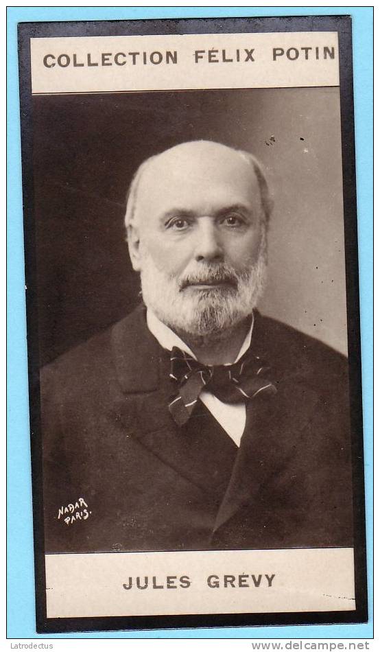 Collection Felix Potin - 1898 - REAL PHOTO - Jules Grévy, Président De La République Française - Félix Potin
