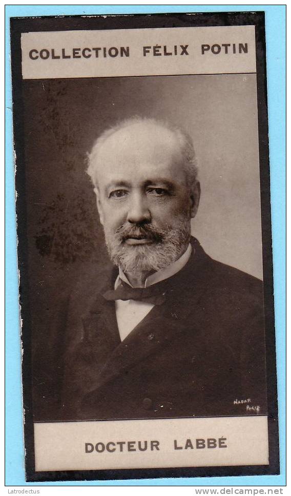 Collection Felix Potin - 1898 - REAL PHOTO - Léon Labbé, Chirurgien Et Homme Politique Français - Félix Potin