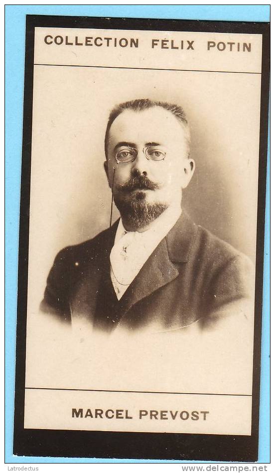 Collection Felix Potin - 1898 - REAL PHOTO - Marcel Prévost, Homme De Lettres - Félix Potin