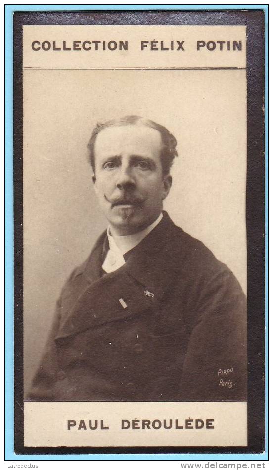 Collection Felix Potin - 1898 - REAL PHOTO - Paul Déroulède, Homme De Lettres - Félix Potin