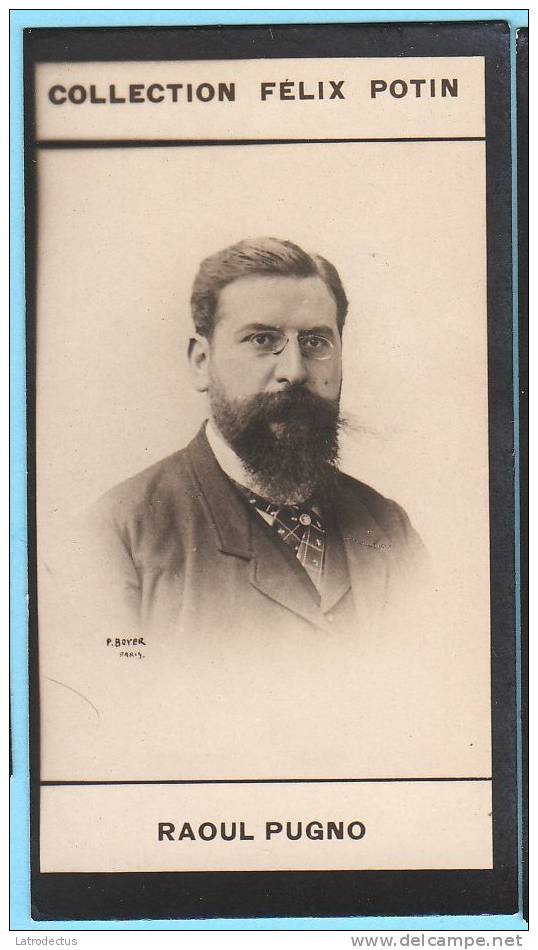 Collection Felix Potin - 1898 - REAL PHOTO - Raoul Pugno, Compositeur De Musique - Félix Potin