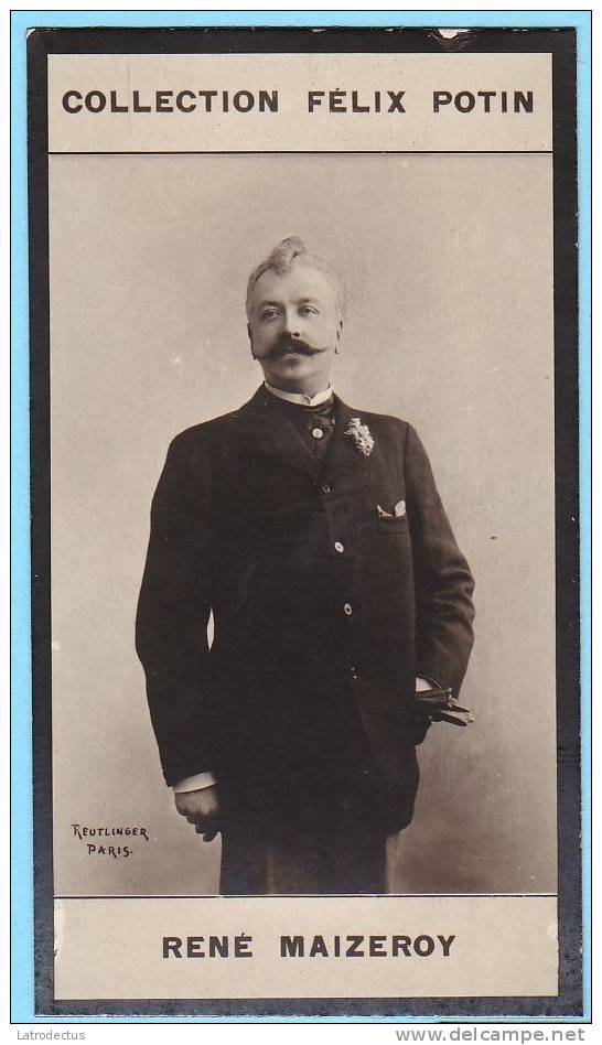 Collection Felix Potin - 1898 - REAL PHOTO - René Maizeroy, Homme De Lettres - Félix Potin
