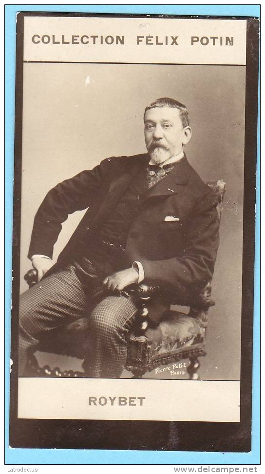 Collection Felix Potin - 1898 - REAL PHOTO - Ferdinand Roybet, Peintre Et Graveur Français - Félix Potin