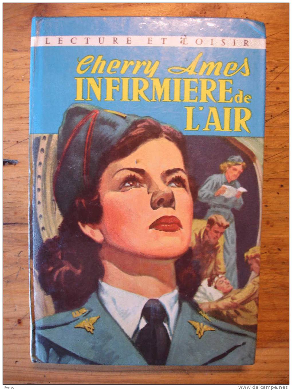 CHERRY AMES INFIRMIERE DE L'AIR - HELEN WELLS - LECTURE ET LOISIR N°146 - LIBRAIRIE CHARPENTIER PARIS - 1970 - BRIENT - Collection Lectures Und Loisirs