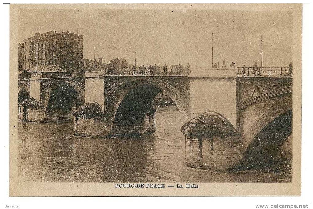 CARTE POSTALE Ancienne Couleur Sépia Photo Du Pont De Bourg De PEAGE Dans La Drome. RARE - Autres & Non Classés