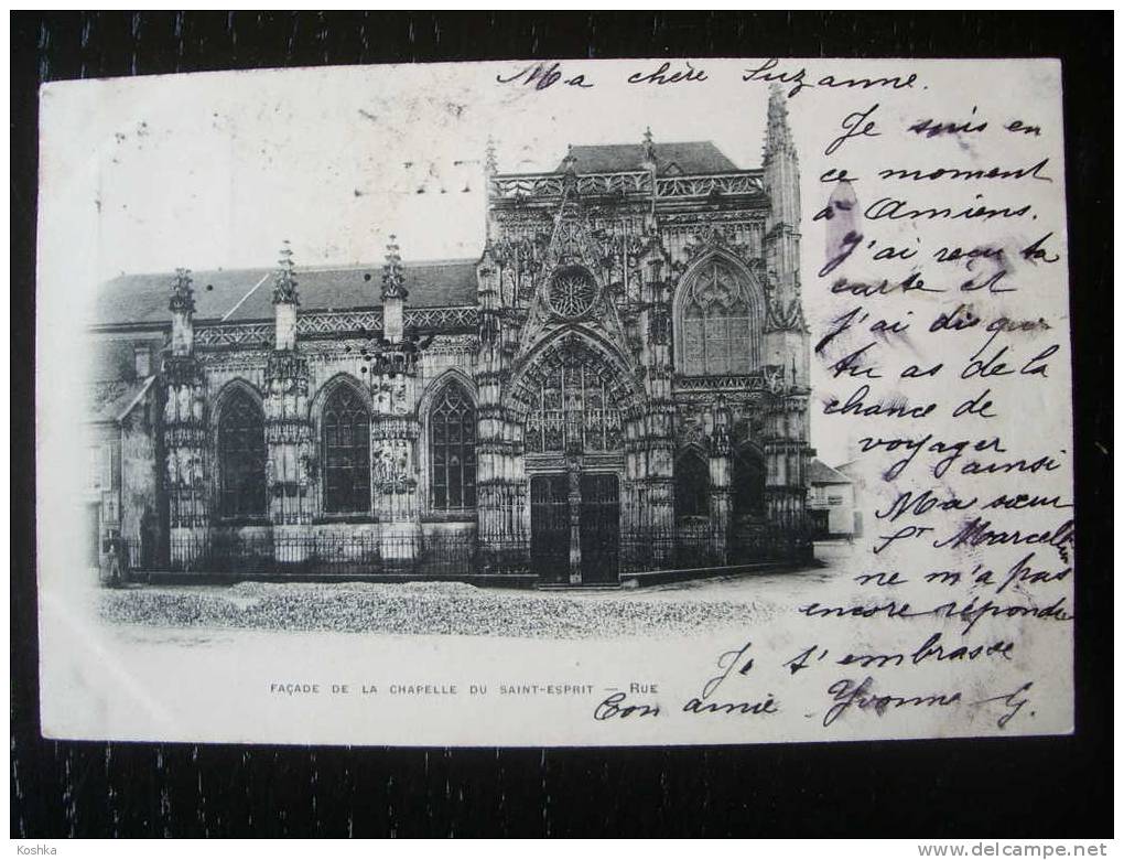 RUE - Chapelle Saint Esprit - 1902 - - Rue