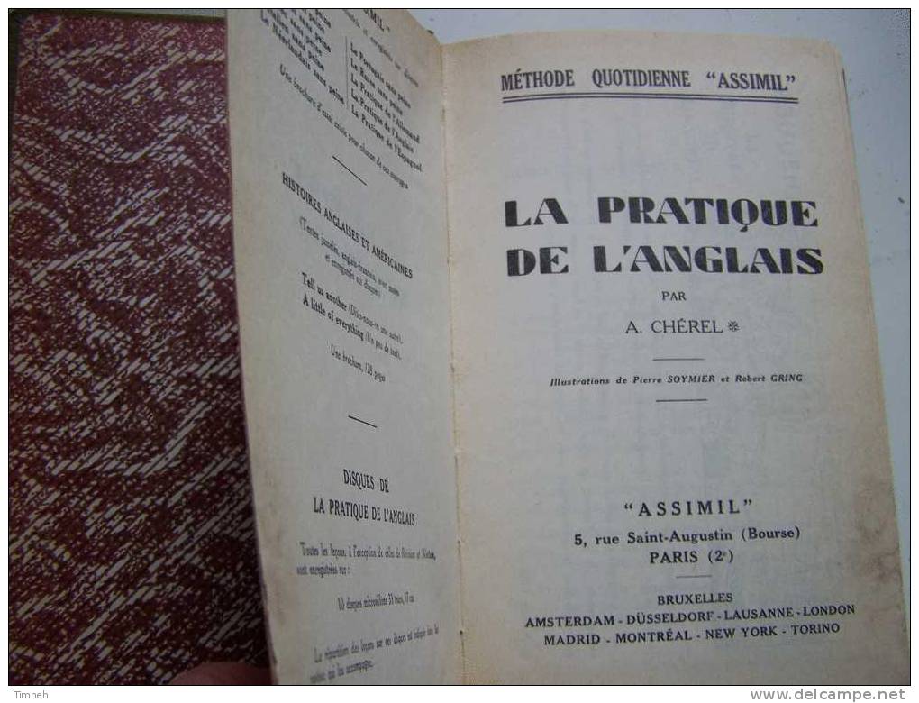 LA PRATIQUE DE L ANGLAIS NASSIMIL - Méthode Quotidienne - 1965 Par A.CHEREL - Illustrations Soymier - Relié - - Lingua Inglese/ Grammatica