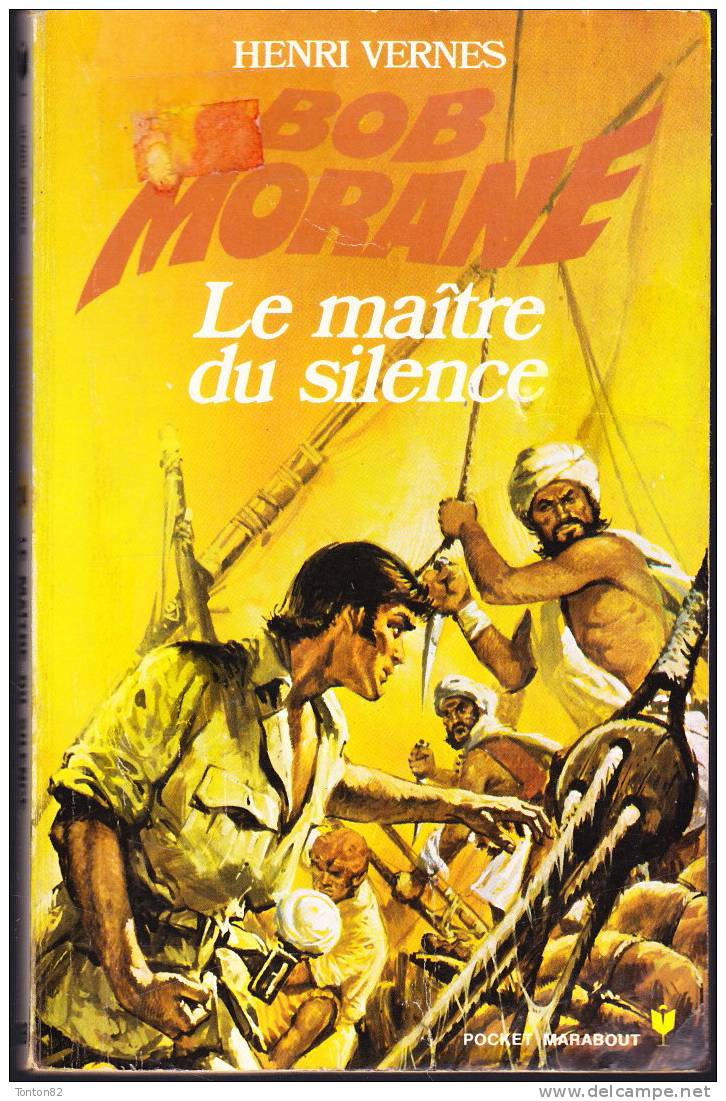 Bob Morane 34 / 1068 - Le Maître Du Silence  - Henri Vernes - Marabout Junior