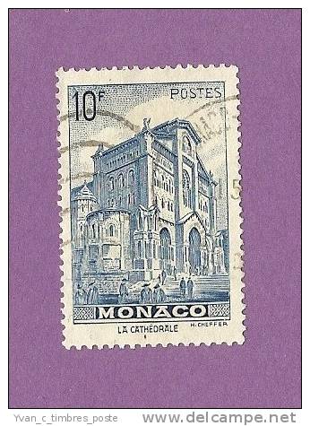 MONACO TIMBRE N° 261 OBLITERE CATHEDRALE 10F BLEU - Oblitérés