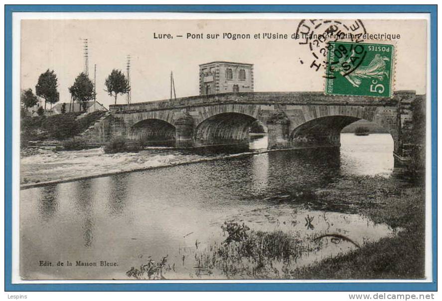 70 - LURE -- Pont Sur L'Ognon Et L'Usine..... - Lure