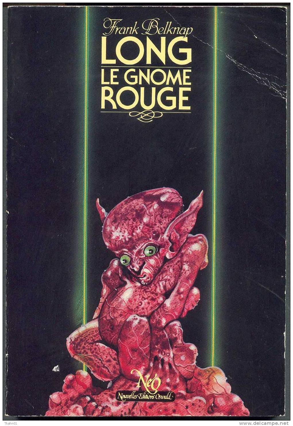 NEO  N° 86 " LE GNOME ROUGE  " FRANK-BELKNAP  DE 1983 - Neo