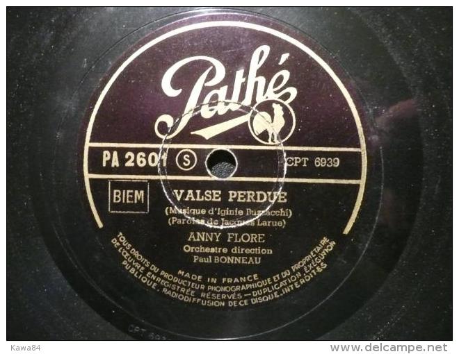 78 T 78 RPM (10")  Anny Flore  "  Valse Perdue  " - 78 Rpm - Gramophone Records