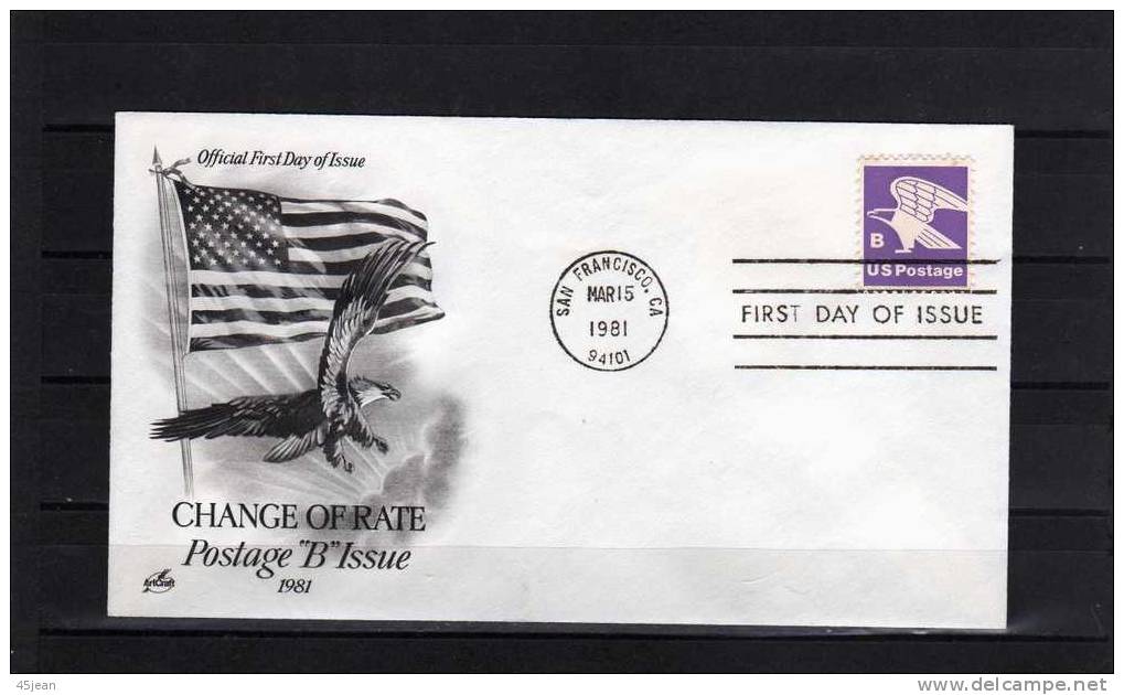 U.S.A: 1981  Belle Fdc Changement De Tarif  Tarif B - Storia Postale