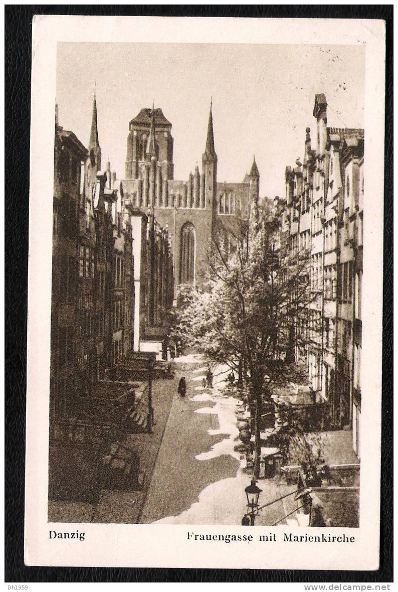 DANZIG NACH FRANKFURT 1932 FRAUENGASSE MIT MARIENKIRCHE - Danzig