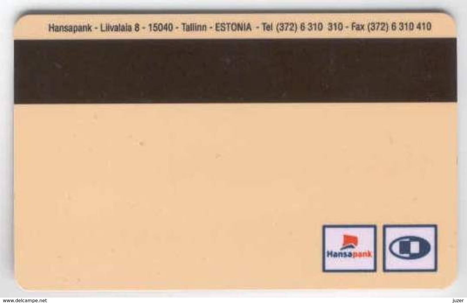 Estonia: Debit Interim Card From Hansabank (2) - Carte Di Credito (scadenza Min. 10 Anni)