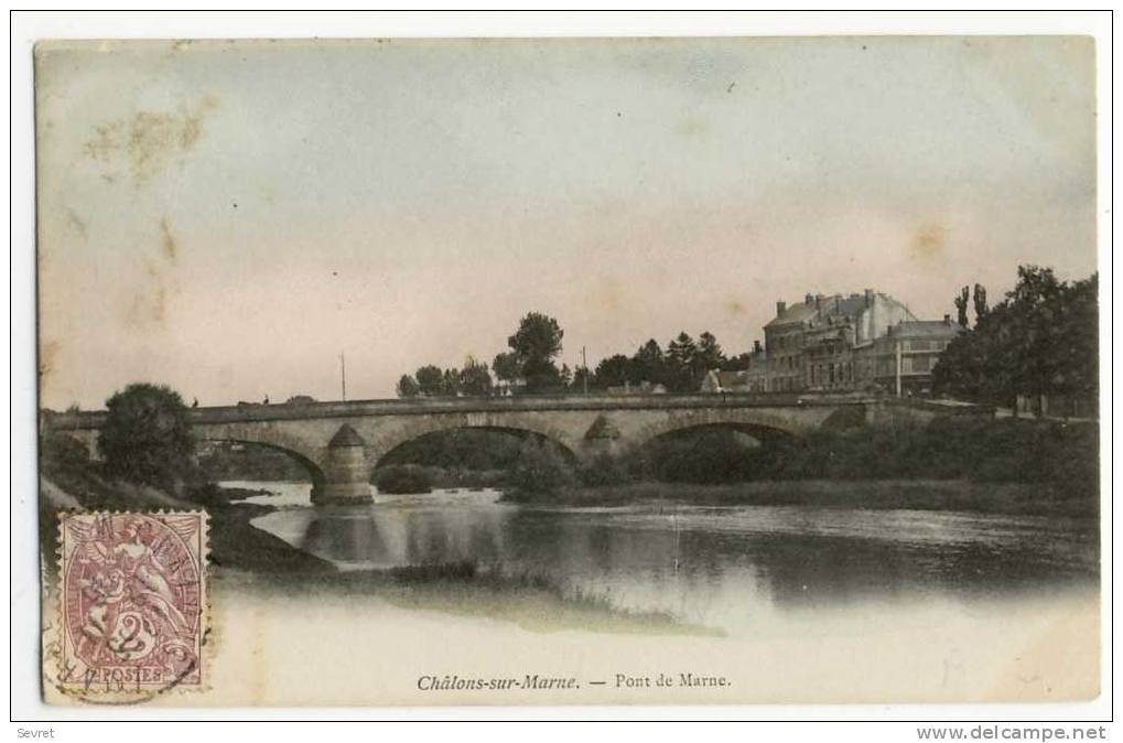 CHALONS Sur MARNE. - Pont De Marne - Châlons-sur-Marne