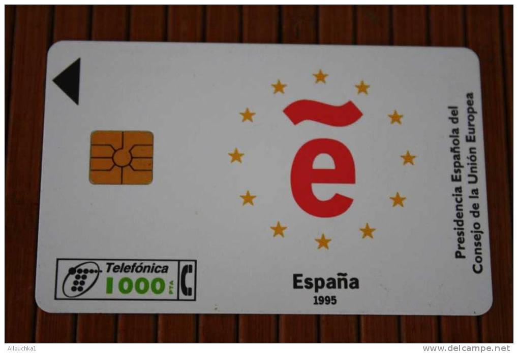 CARTE TELEPHONIQUE D'ESPAGNE ESPANA  é 1995 - Sonstige – Europa