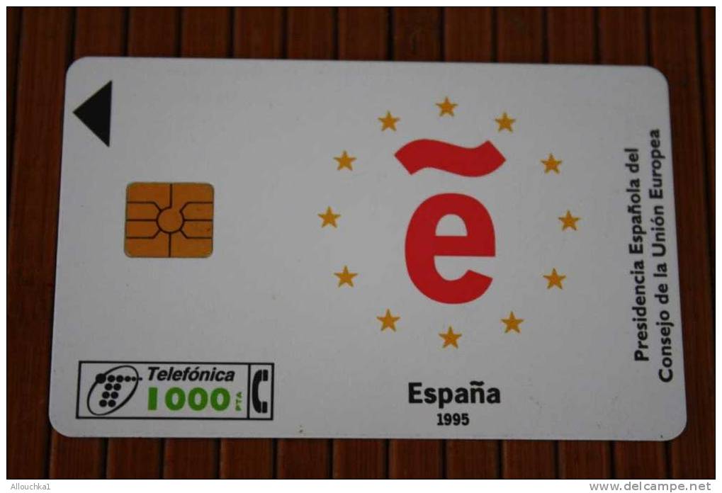 CARTE TELEPHONIQUE D'ESPAGNE ESPANA  é 1995 - Other - Europe