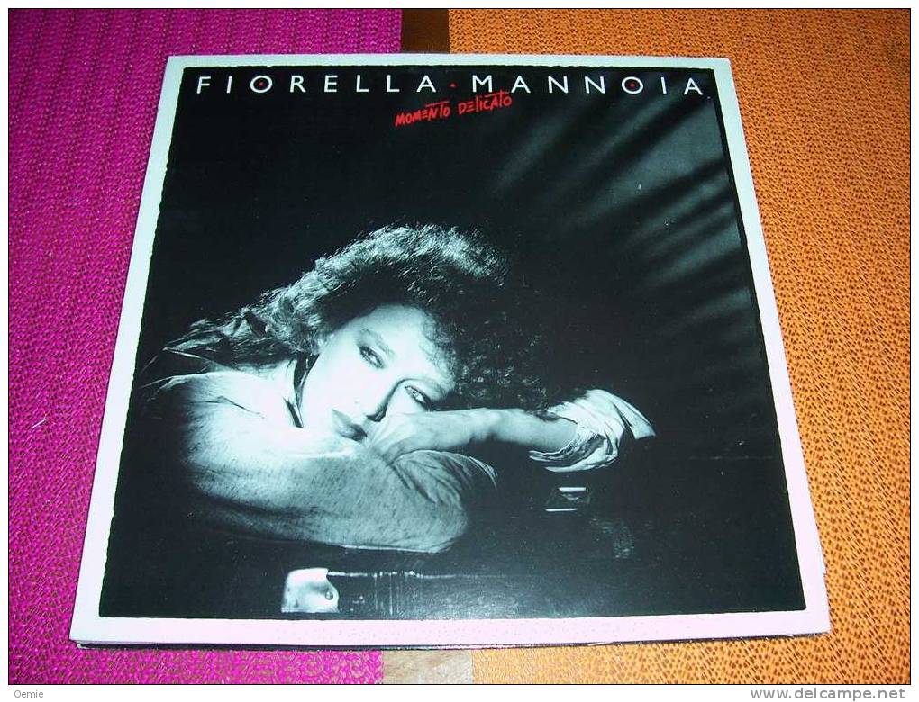 FIORELLA  MANNOIA  °  MOMENTO  DELICATO - Sonstige - Italienische Musik