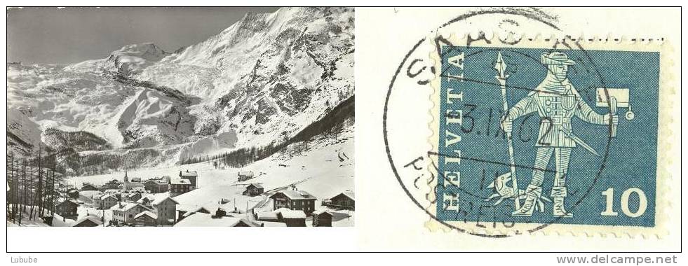 Saas Fee - Alphubel Und Täschhorn  (Stempel POSTREISENDE)       1962 - Täsch